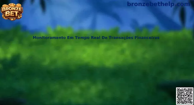 Monitoramento Em Tempo Real De Transações Financeiras