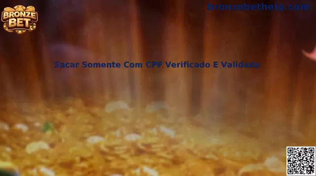 Sacar Somente Com CPF Verificado E Validado