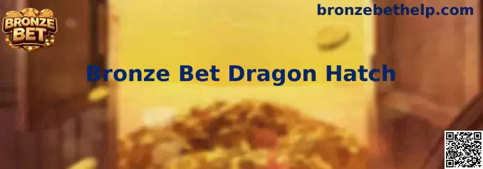Imagem ilustrativa do jogo Bronze Bet Dragon Hatch