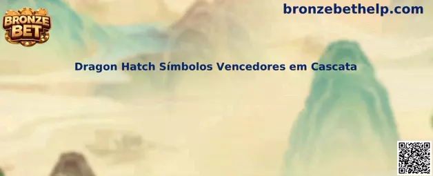 Dragon Hatch Símbolos Vencedores em Cascata