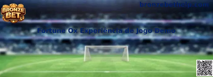 Fortune Ox Experiência de Jogo Demo