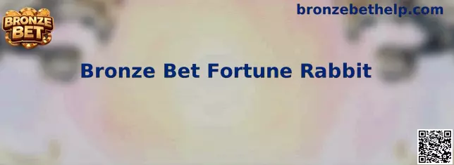 Interface ilustrativa do jogo Bronze Bet Fortune Rabbit
