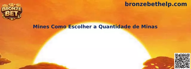 Mines Como Escolher a Quantidade de Minas