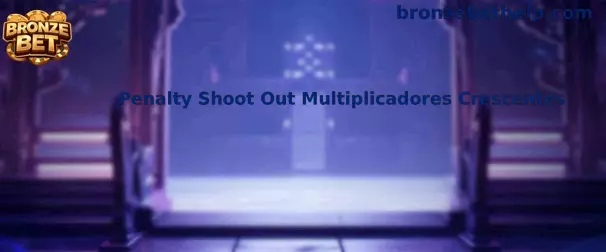 Penalty Shoot Out Multiplicadores Crescentes